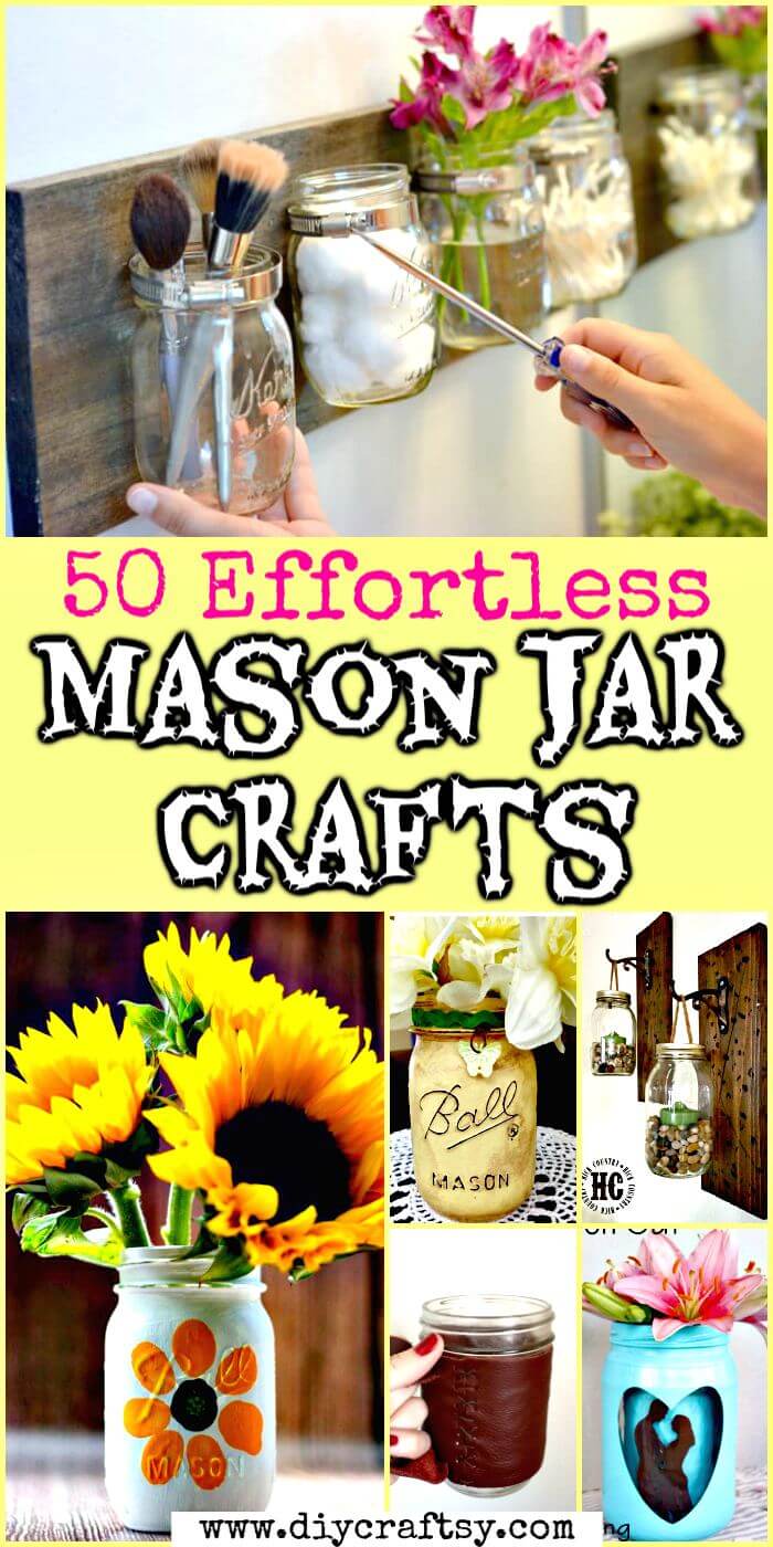 11 Effortless Mason Jar Crafts  Easy Uses for Mason Jars ⋆ DIY