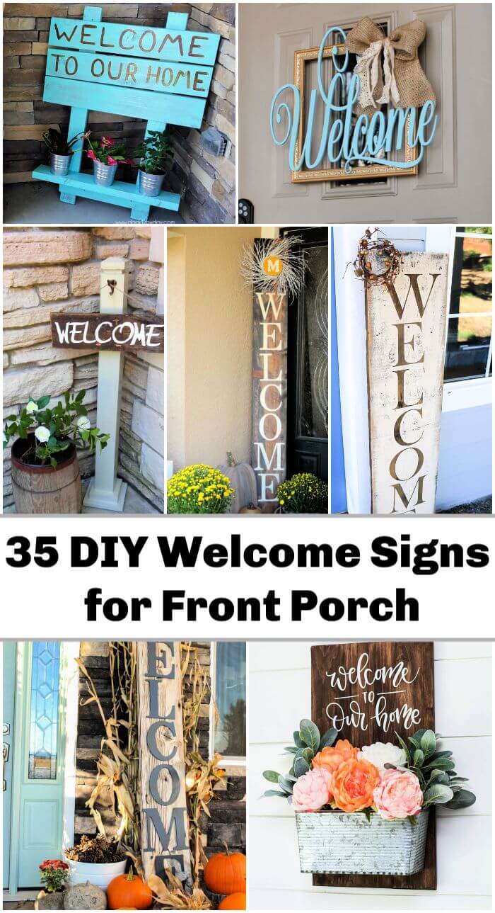 35 Beautiful DIY Welcome Signs for Your Front Porch