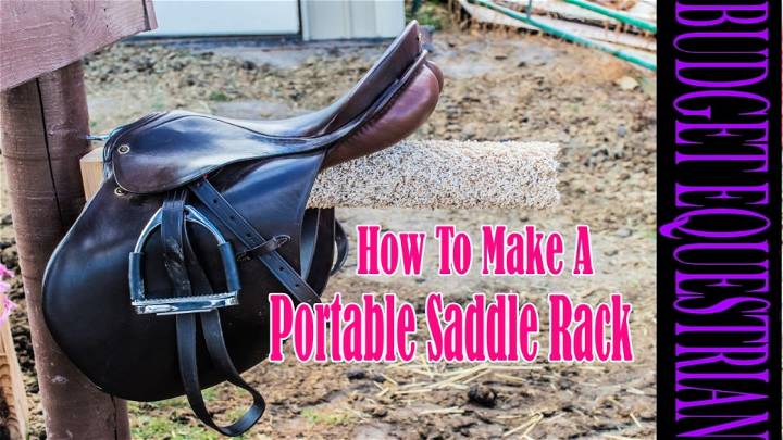 Building a Portable Saddle Rack