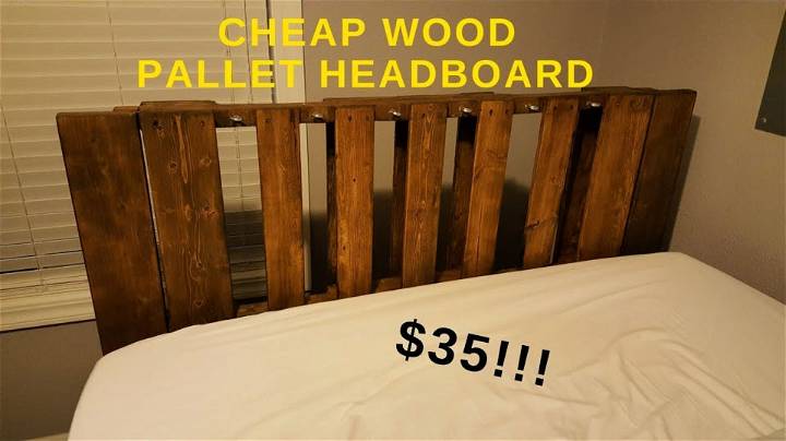 Low Budget Headboard Using Wooden Pallet