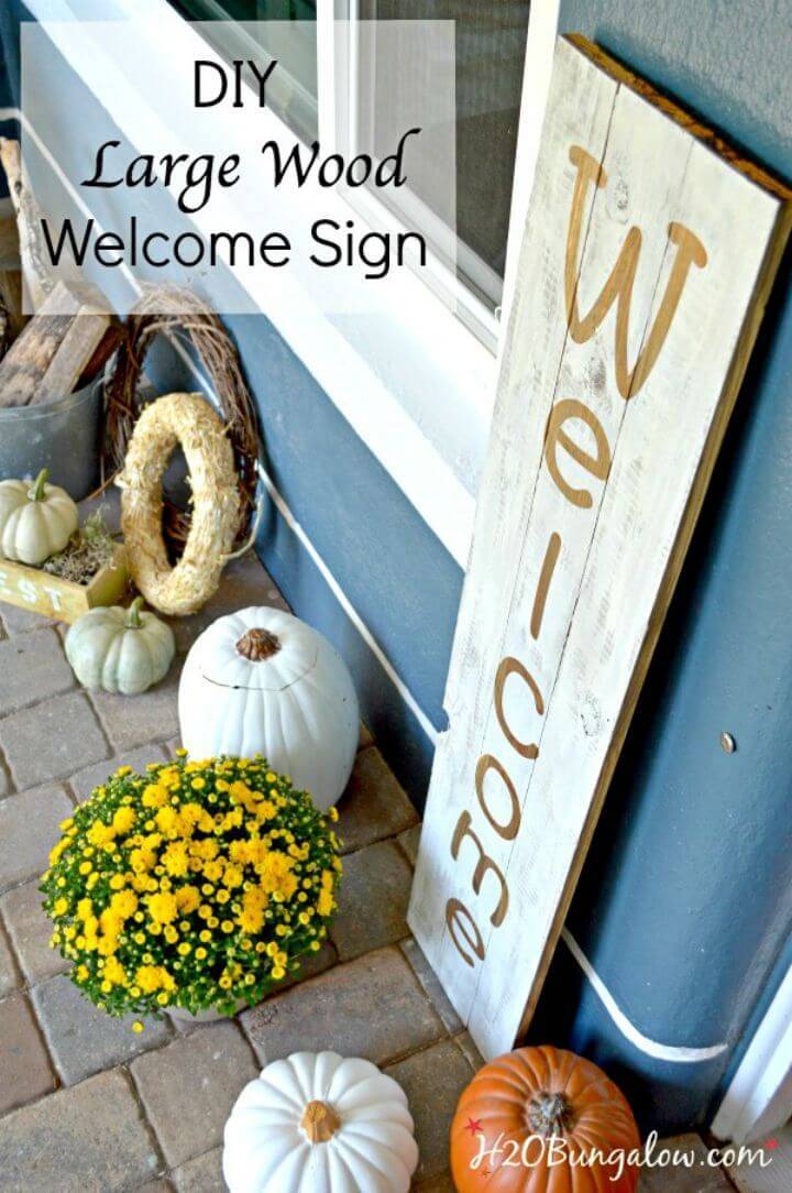 Make a Large Wood Welcome Sign, bring also the great decor vibes to your porch with this large wood welcome sign!