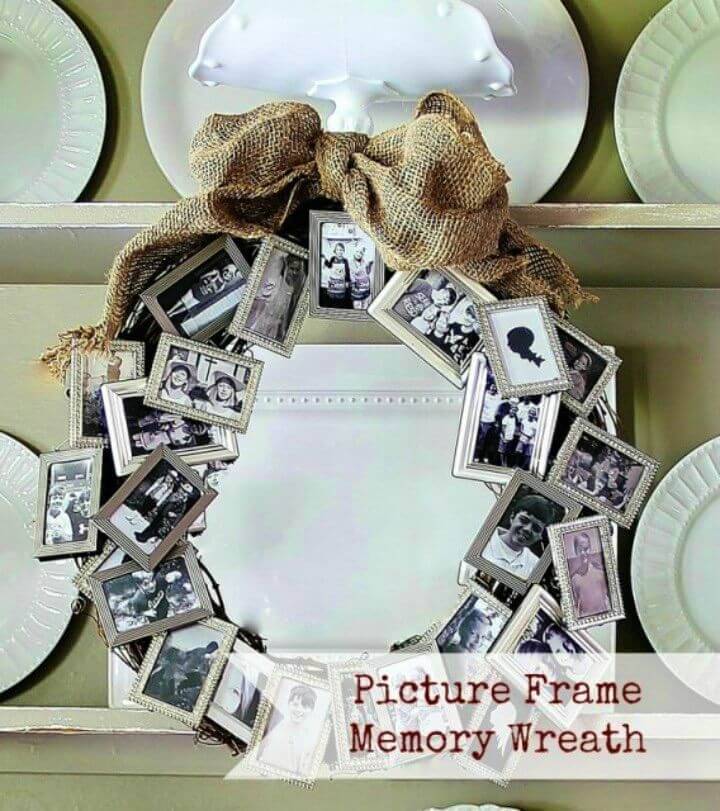 Make a Picture Frame Memory Wreath, also win extra love of your beloved ones then do make the photo wreath gifts for them, will also make a great home decor!