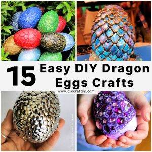 15 DIY Dragon Eggs Craft | How to Make Dragon Eggs