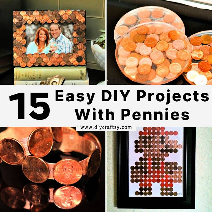 easy projects with pennies