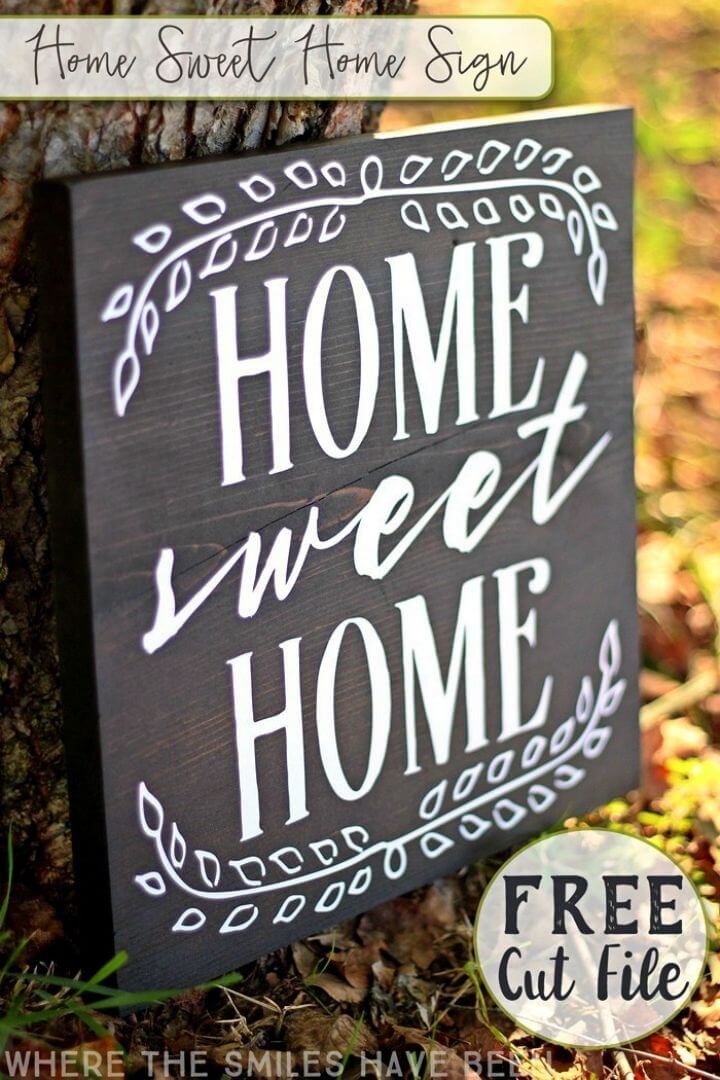 Cute DIY Home Sweet Home Sign