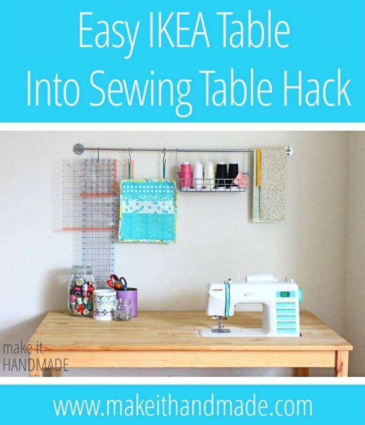 DIY Ikea Sewing Table Hack