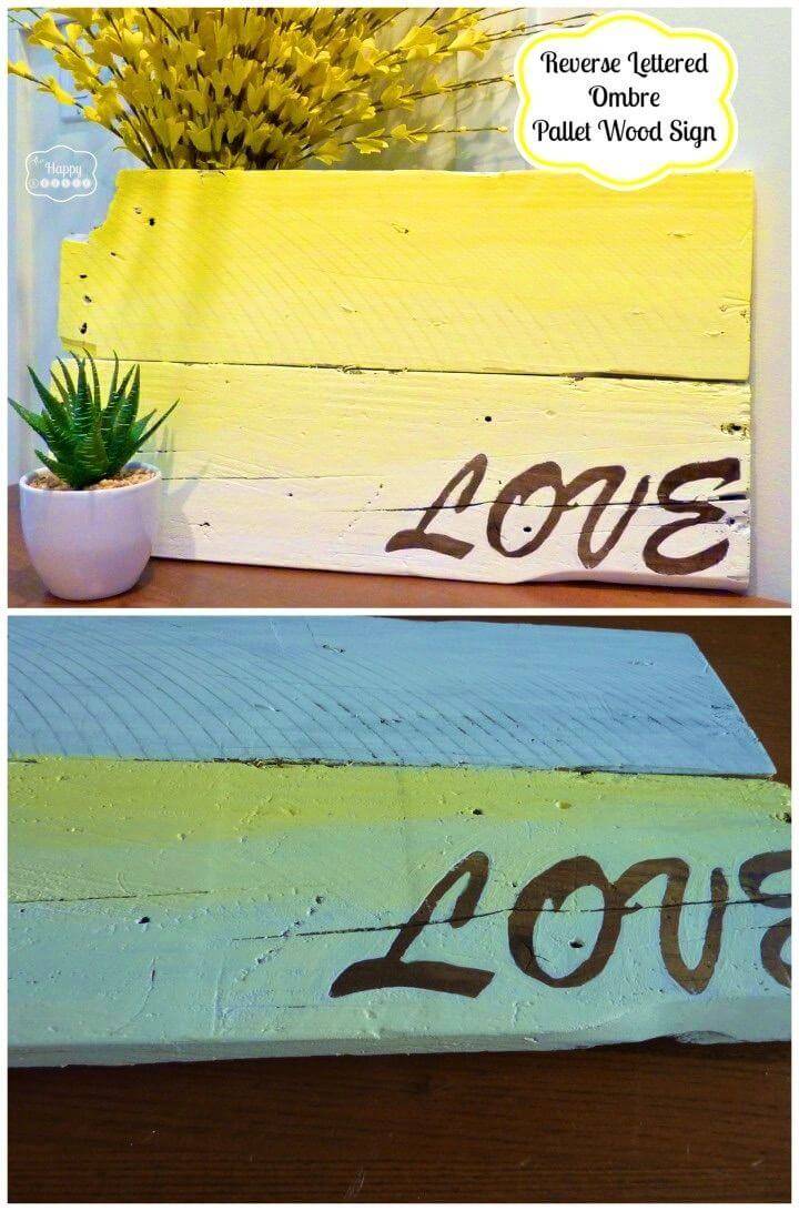 DIY Pallet Wood Ombre Sign