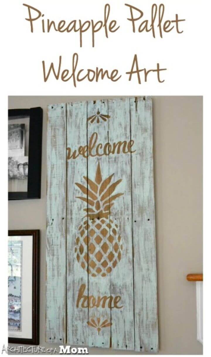 DIY Pineapple Pallet Welcome Art Sign