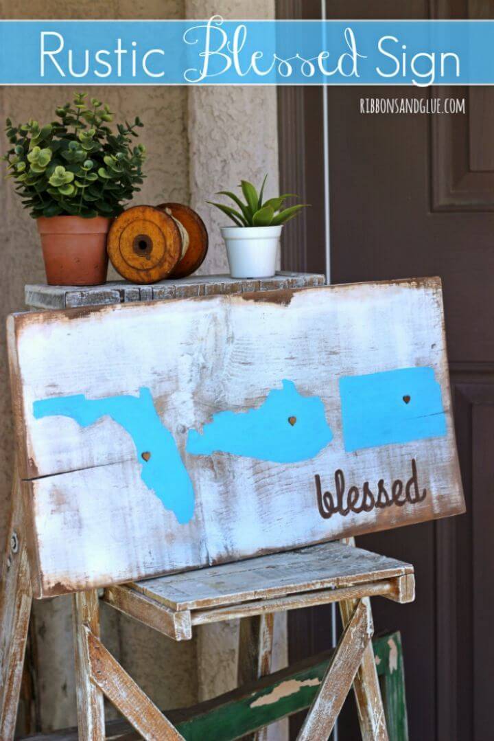 Easy DIY Rustic Blessed Sign