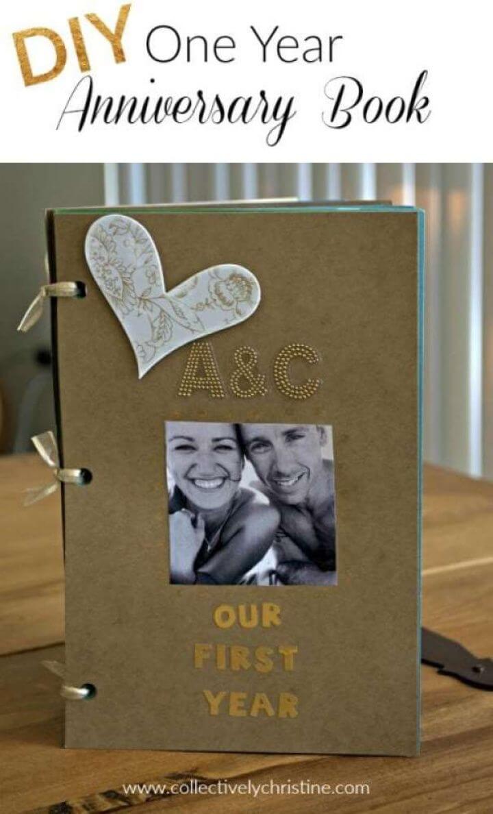 Easy to Make One Year Anniversary Scrapbook