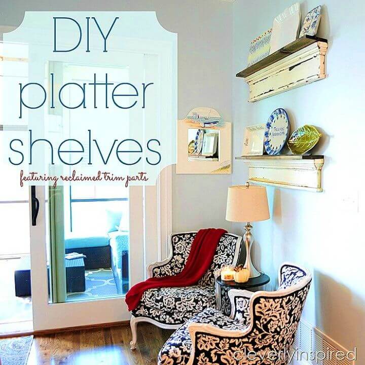 Easy to Make Platter Shelves