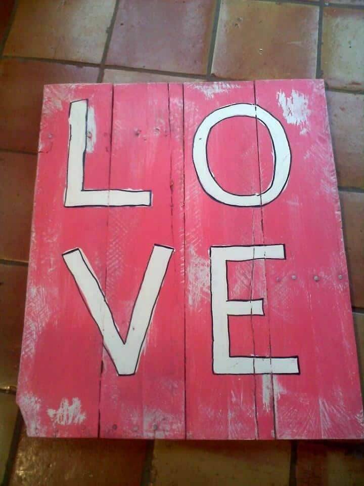 How to Build a Pallet Signs Love