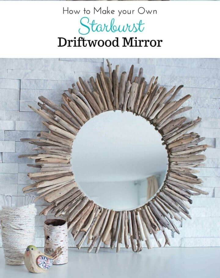 How to Make Driftwood Mirror