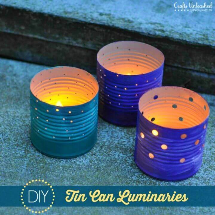 How to Turn Tin Can Into Luminaries