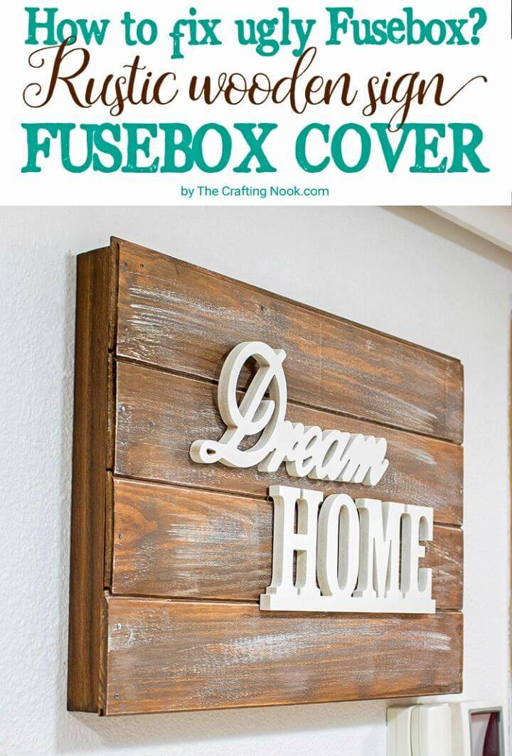 Make Rustic Wooden Sign Fusebox Cover