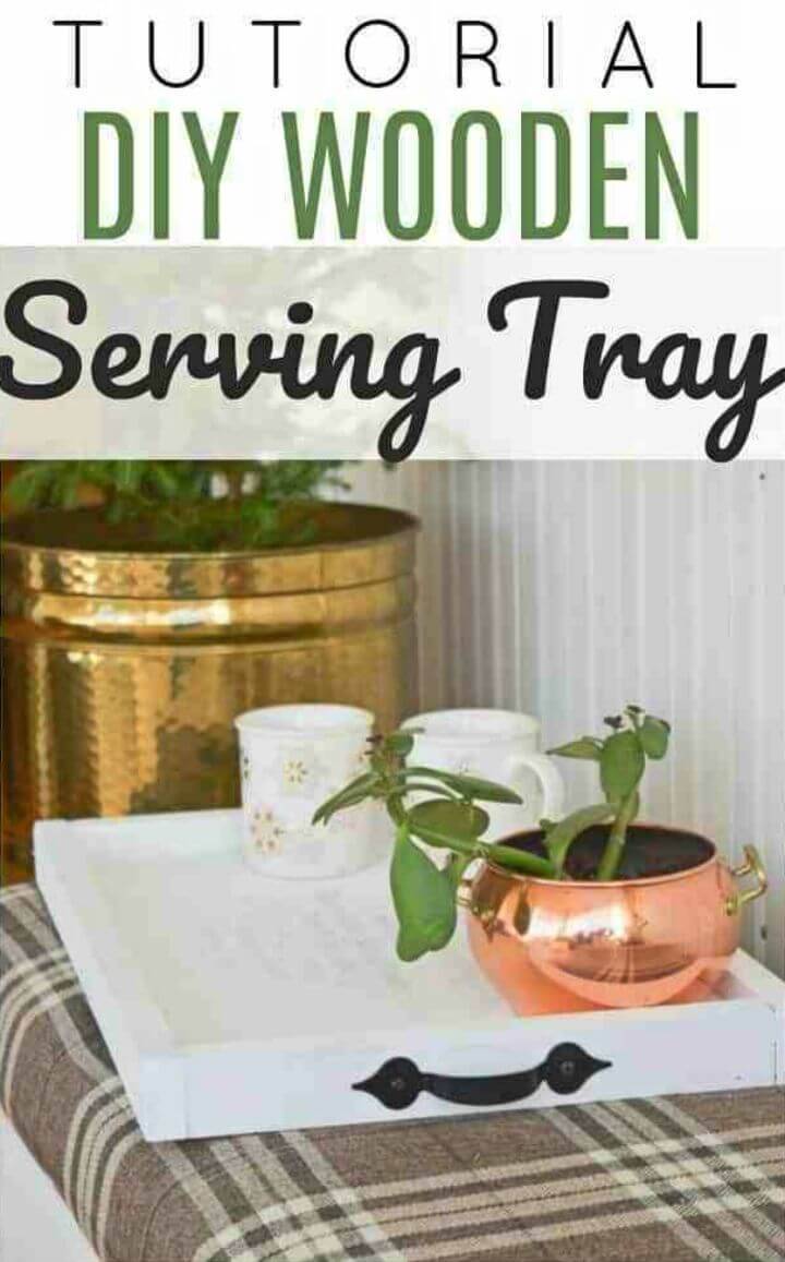 Make Serving Tray for the Coffee Lover