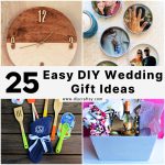 25 Homemade DIY Wedding Gift Ideas for Bride and Groom