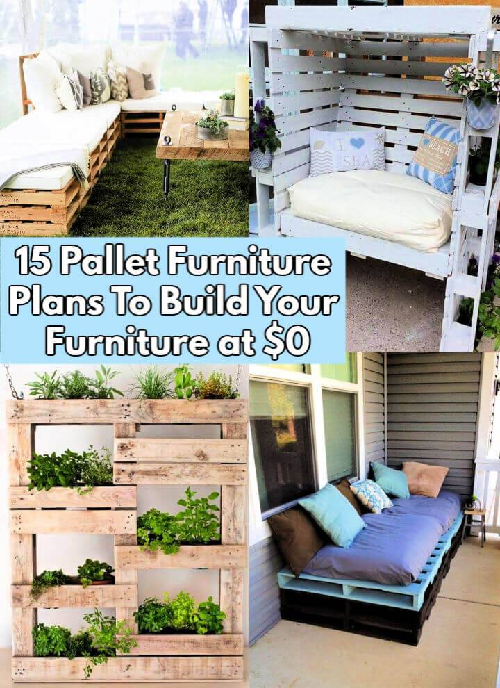 15 Pallet Furniture Plans To Build Your Furniture At 0 