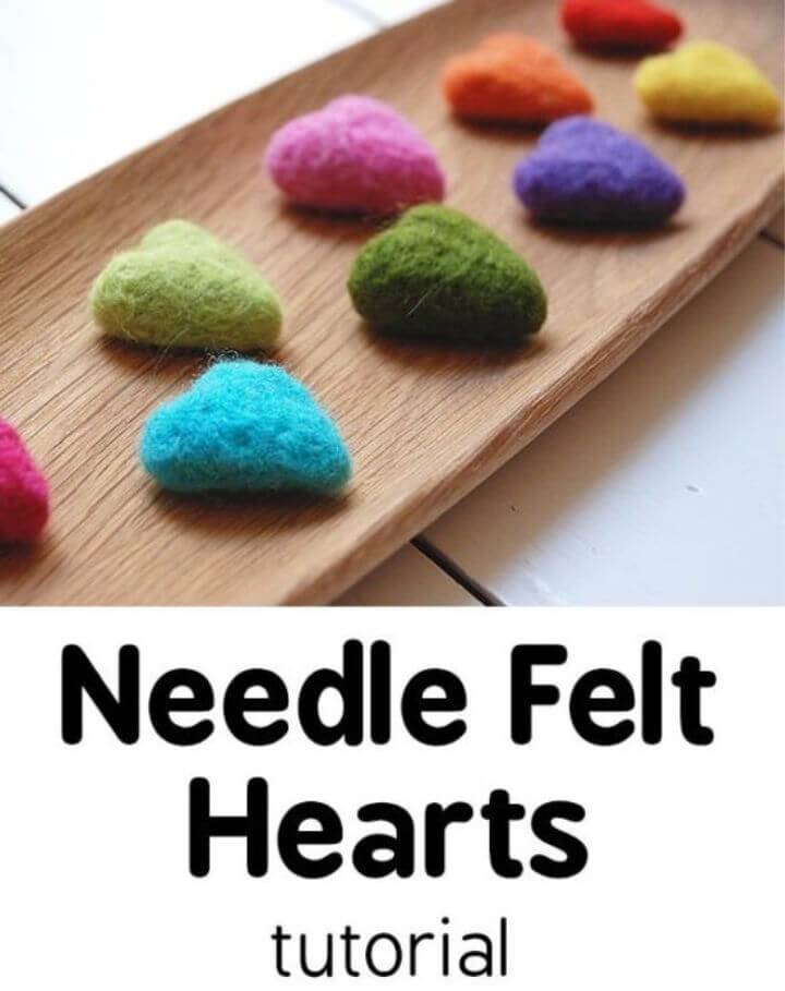 Colorful DIY Needle Felt Hearts