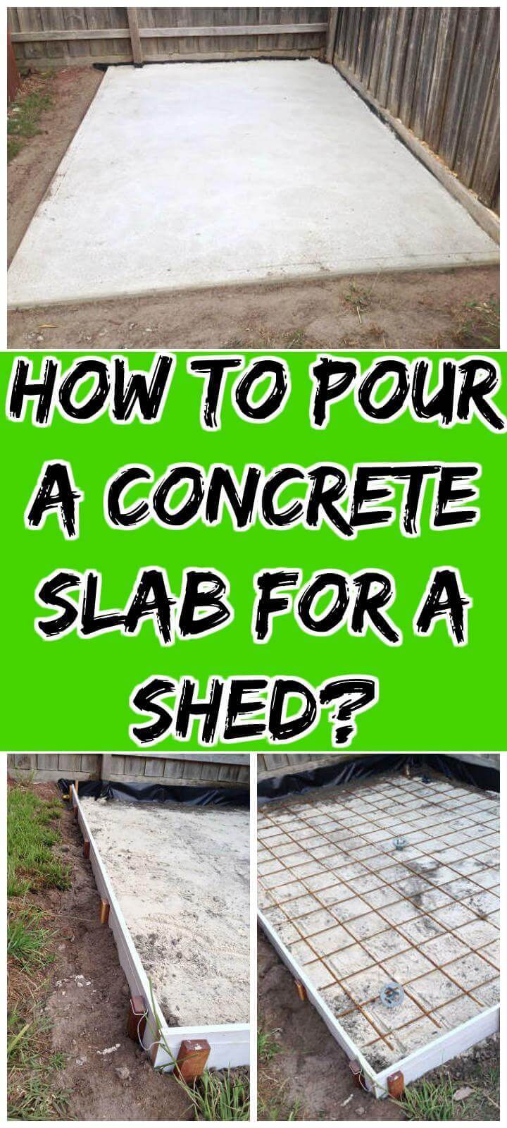 DIY how to pour a concrete lab for a shed