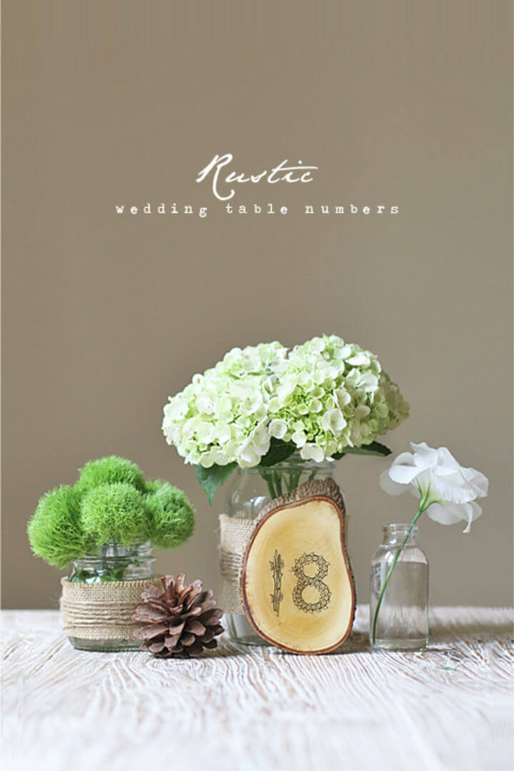 Make Rustic Wedding Table Numbers