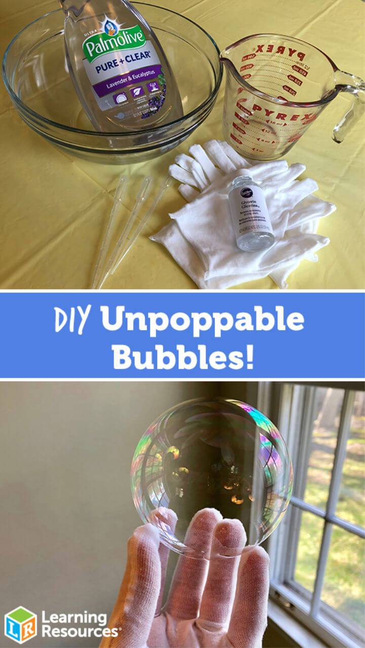 Make Unpoppable Bubbles