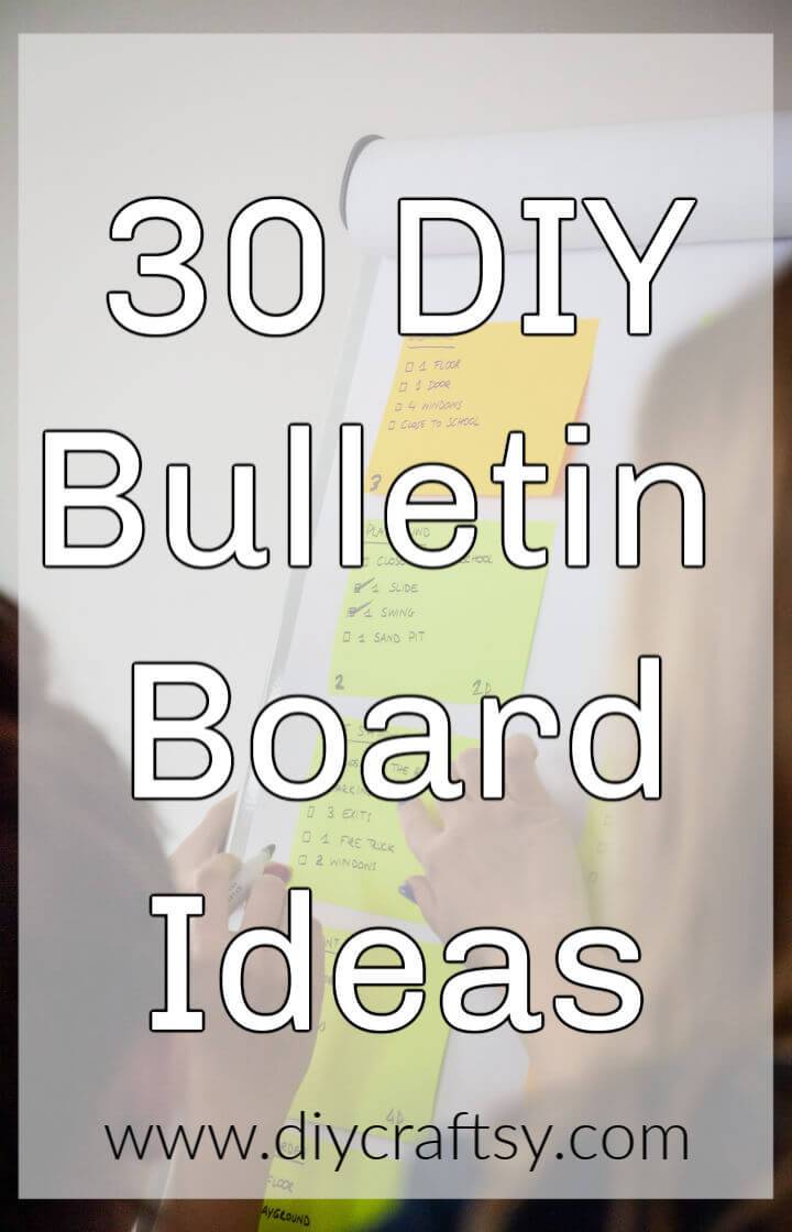 30 DIY Bulletin Board Ideas