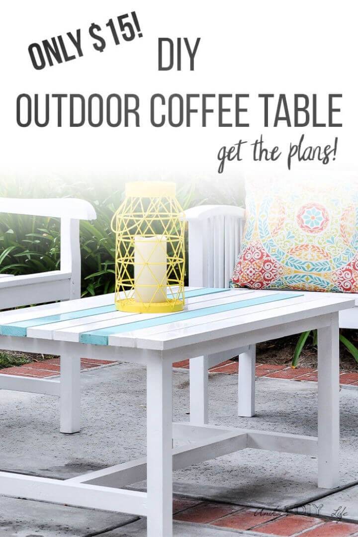 DIY 15 Outdoor Coffee Table