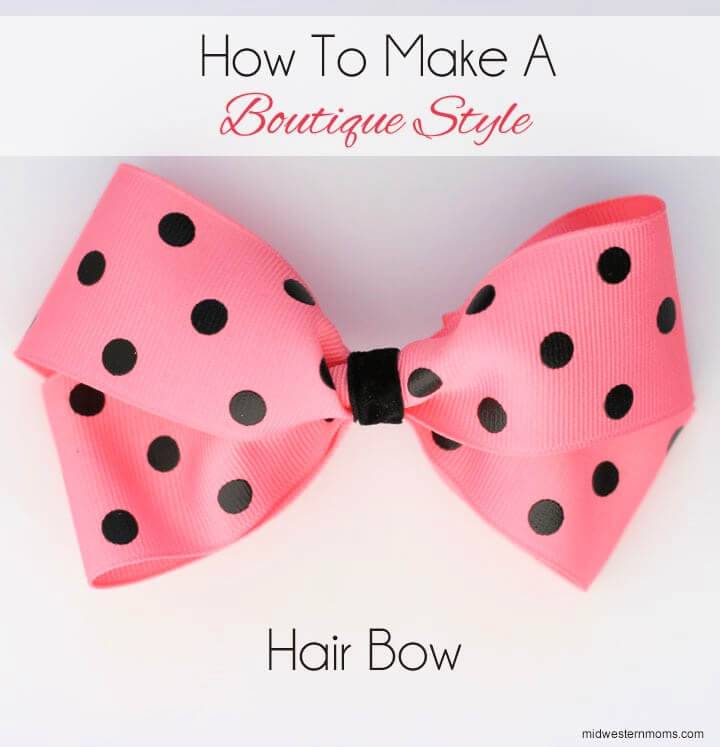 DIY Boutique Style Hair Bows