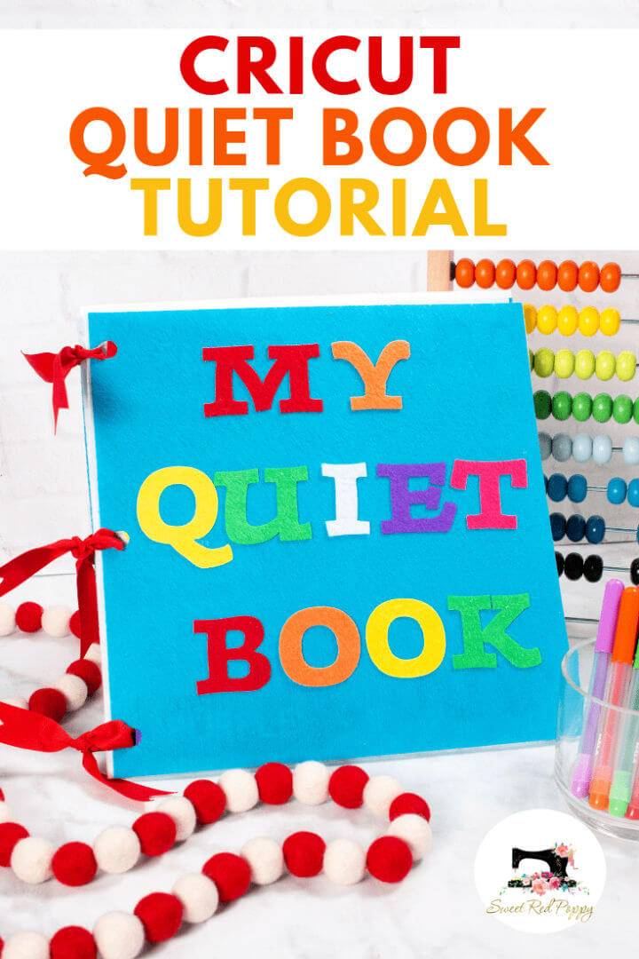 DIY Cricut Maker Quiet Book Tutorial