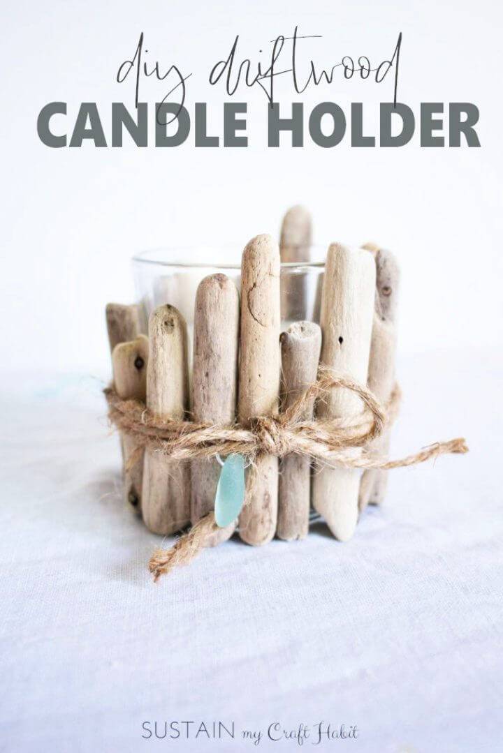 DIY Driftwood Candle Holder with Sea Glass