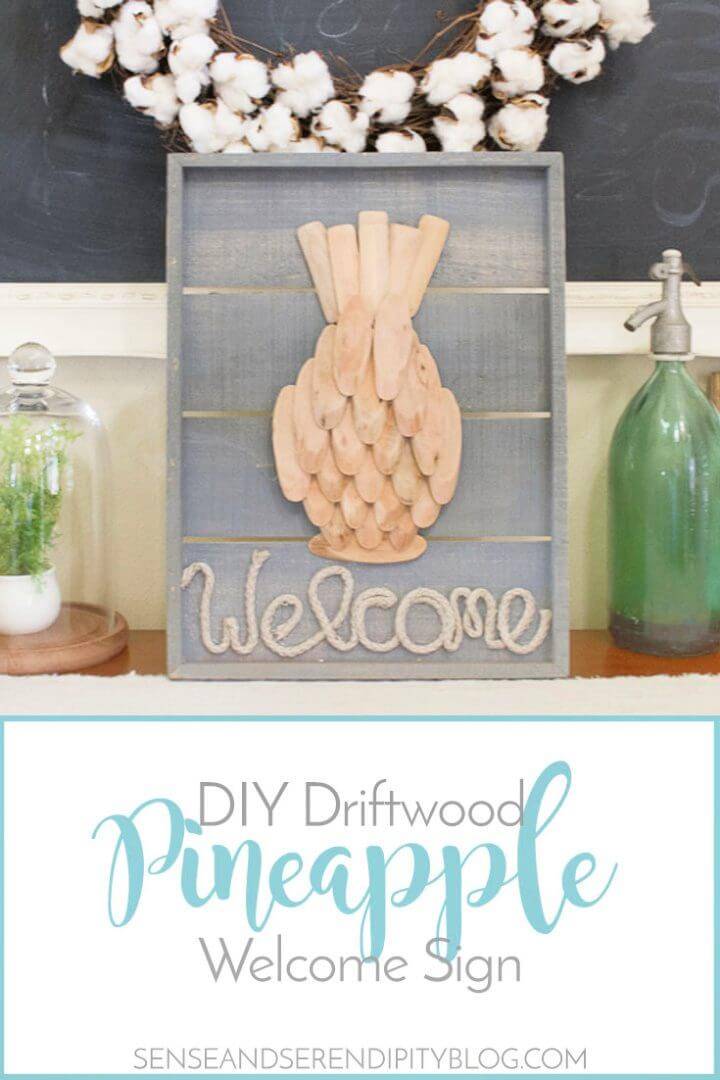 DIY Driftwood Pineapple Welcome Sign