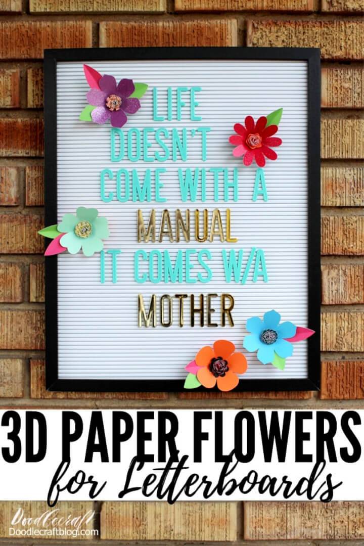 DIY Letterboard 3D Flowers With Cricut