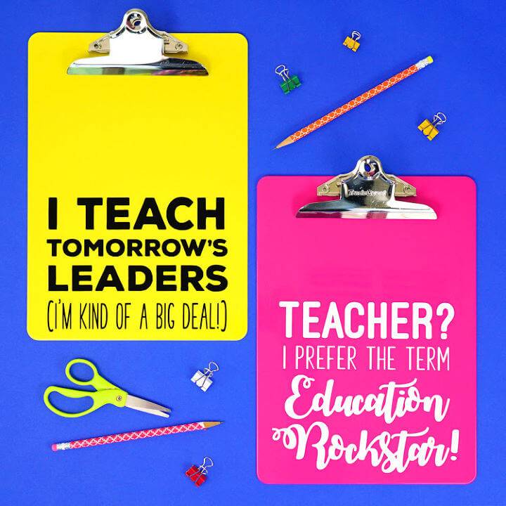 DIY Quote Clipboards Teacher Appreciation Gift