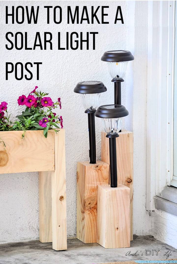 DIY Solar Light Using 4×4 Boards
