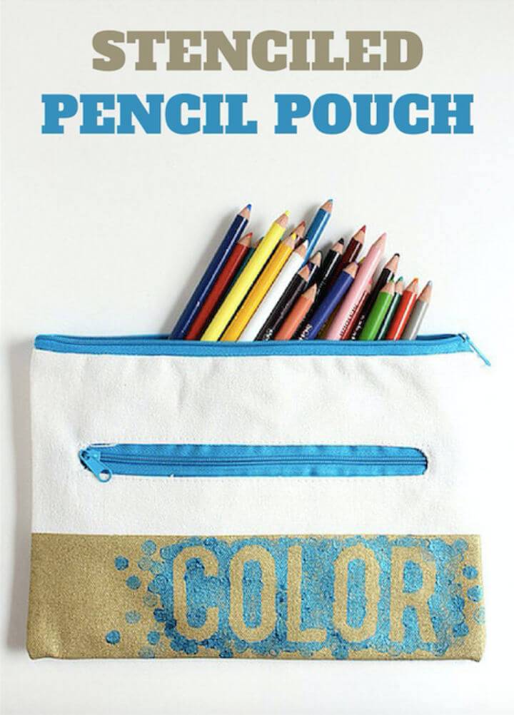 DIY Stenciled Pencil Pouch