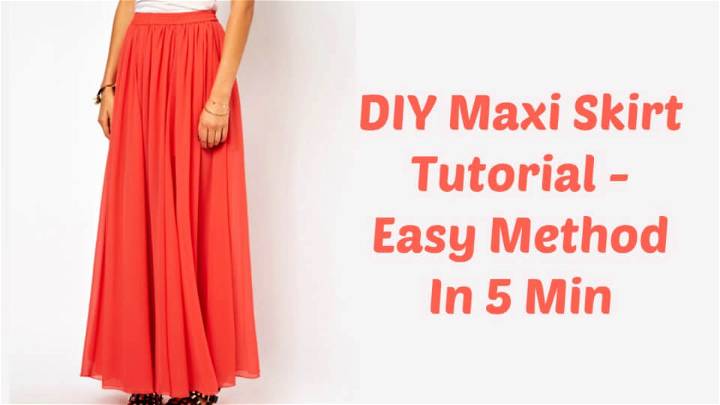 Easy Maxi Skirt Method In 5 Min