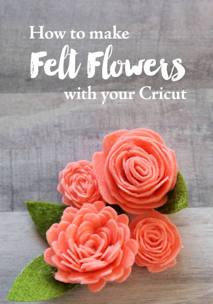 How to Make Felt Flowers Cricut
