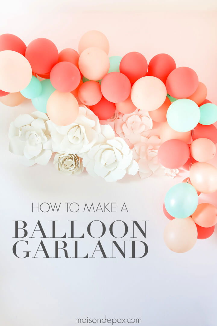 How to Make a Balloon Garland