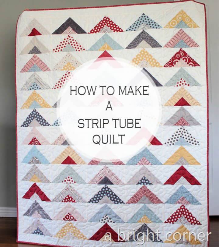 How to Sew Strip Tube Quilt