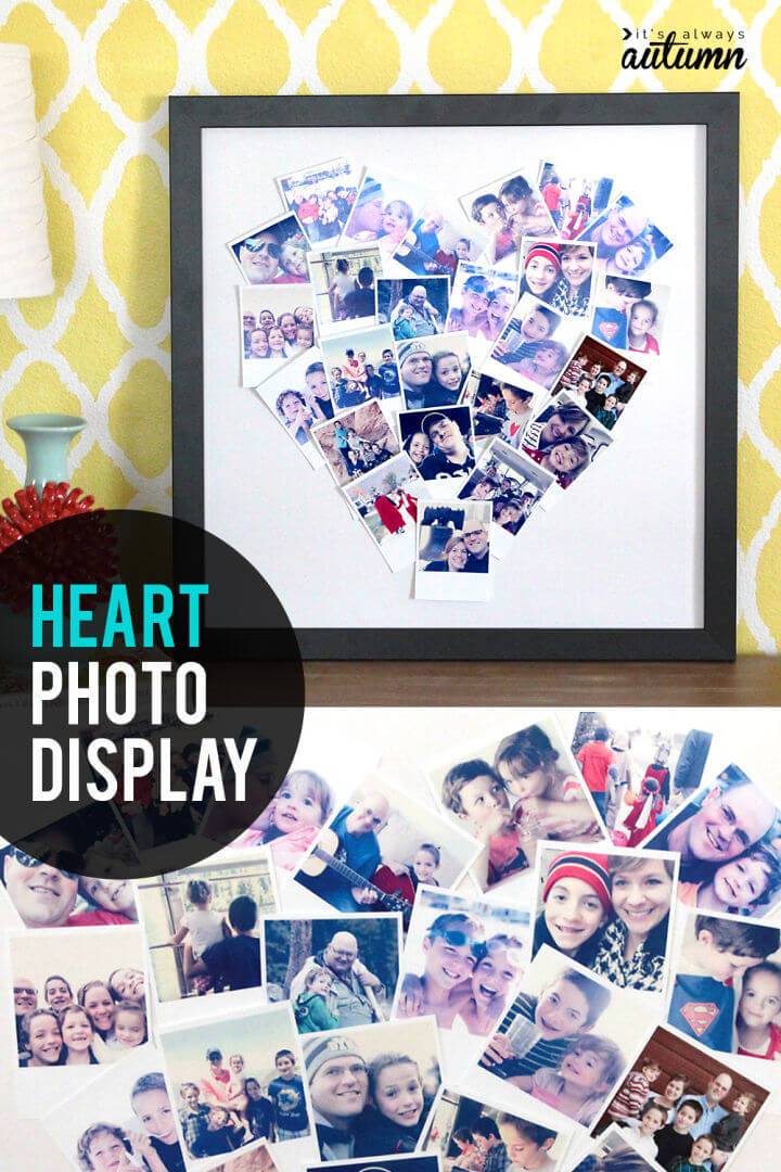 Make Heart Photo Collage Display
