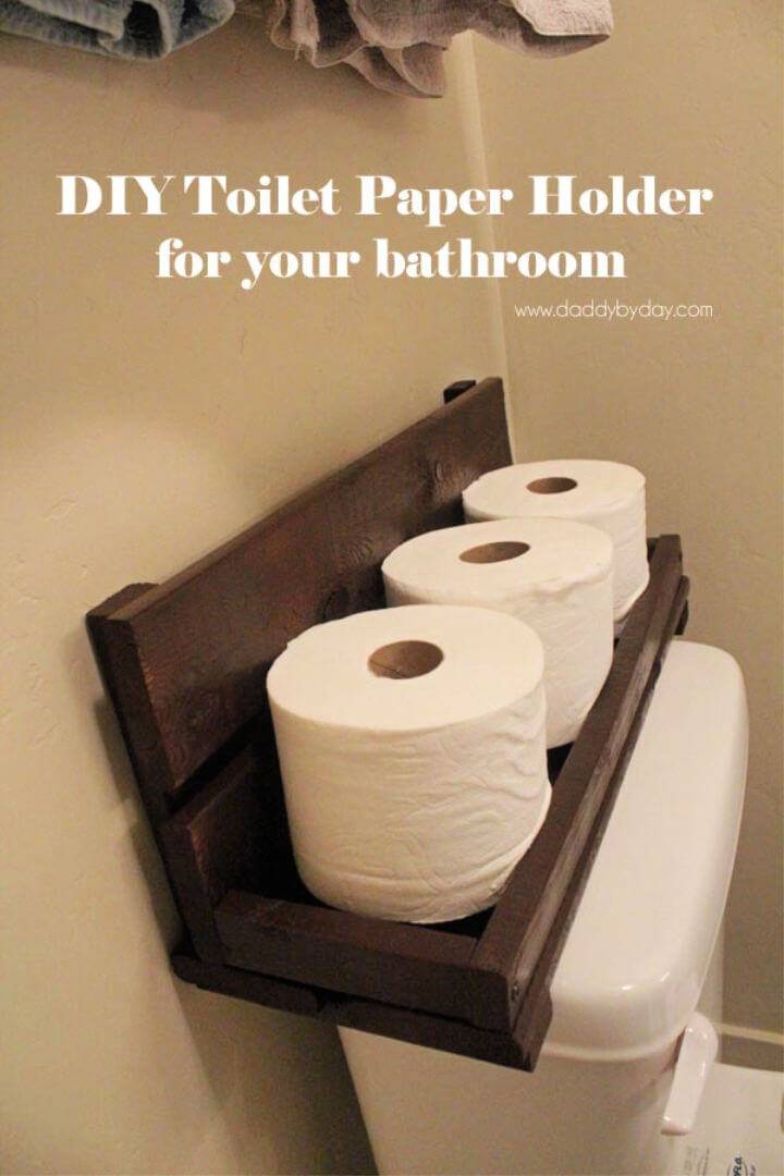 Make Toilet Paper Holder for Your Bathroom
