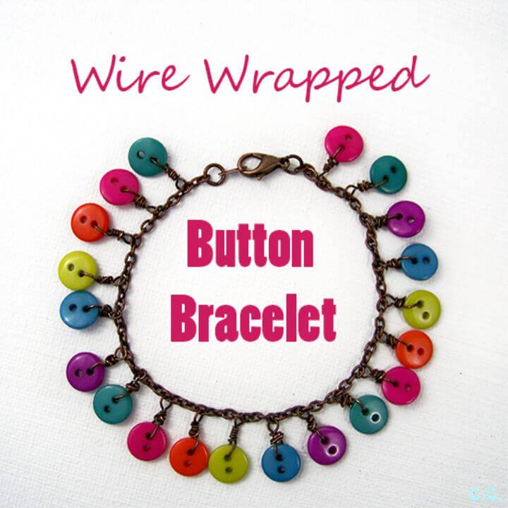 Make Wire Wrapped Button Bracelet