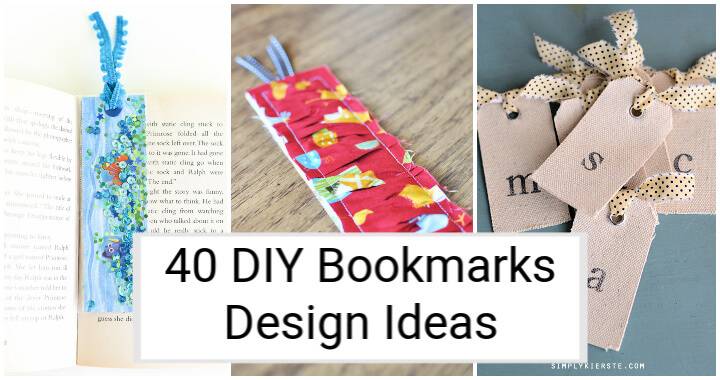 40 Cute DIY Bookmarks Designs Ideas