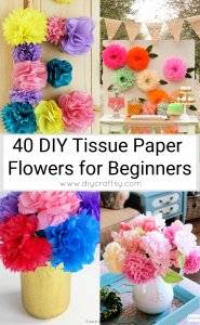 40 Tissue Paper Flowers for Beginners (Ultimate Collection)