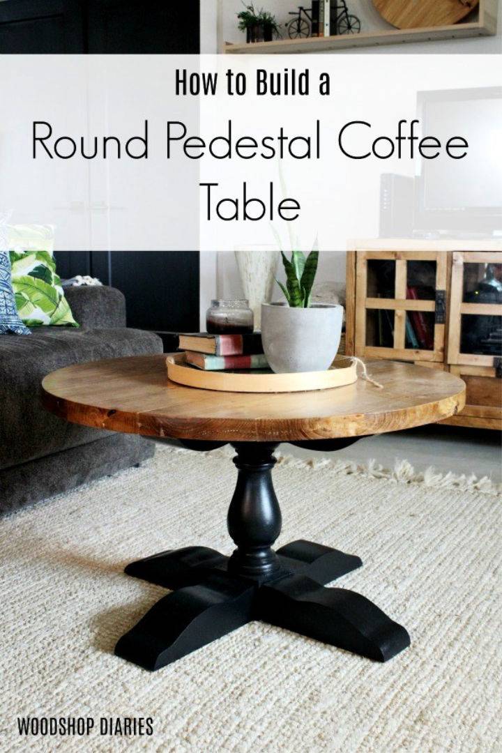 DIY Round Pedestal Coffee Table
