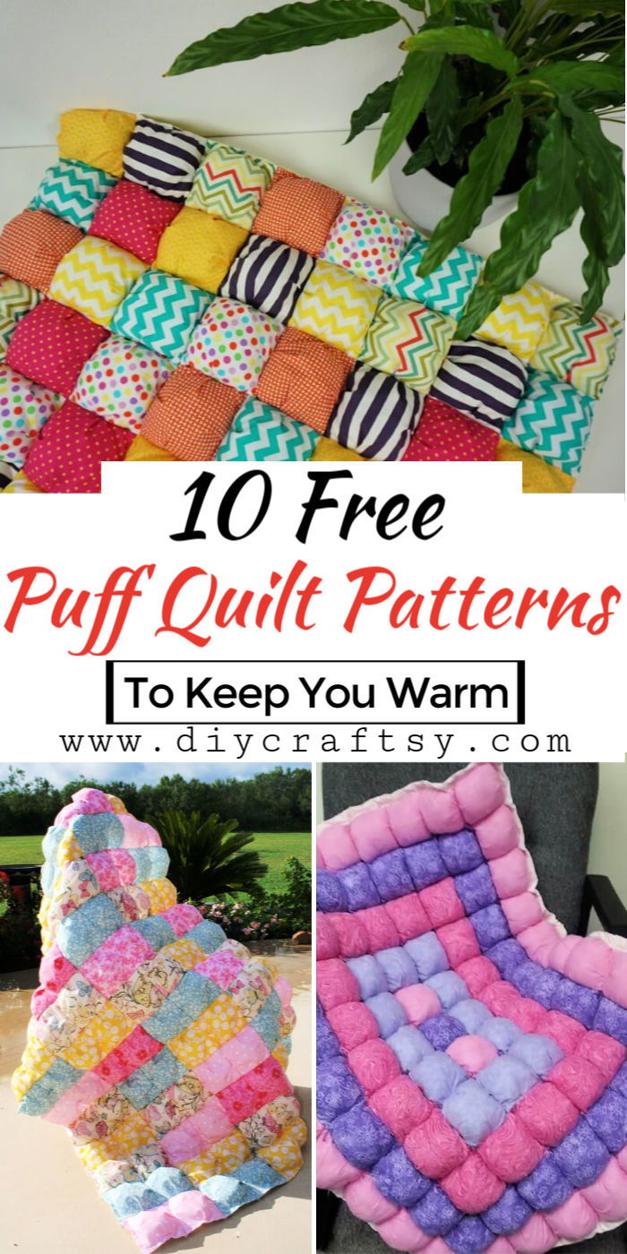 10 Free Puff Quilt Patterns To Keep You Warm DIY Crafts