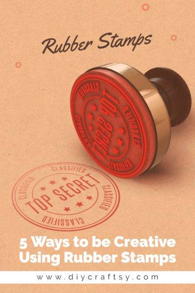 5 Ways to be Creative Using Rubber Stamps