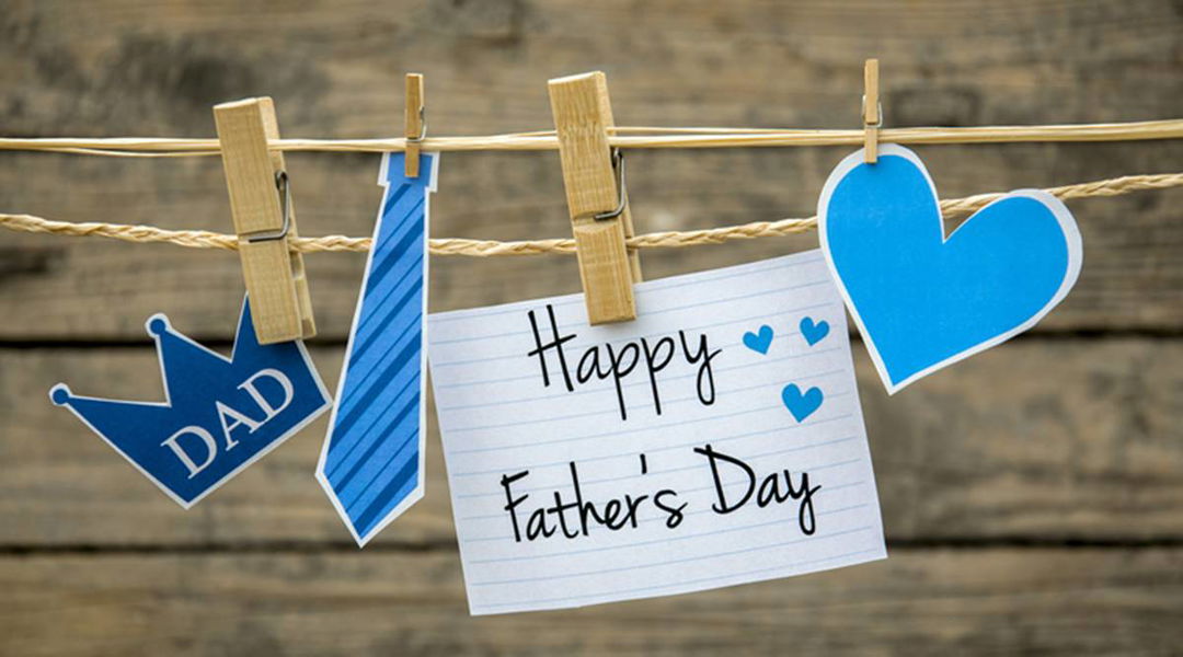 Cool Ways to Celebrate Father’s Day During Quarantine