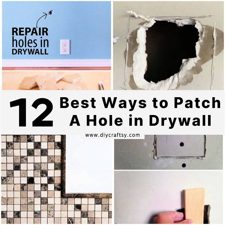 ways to patch a hole in drywall